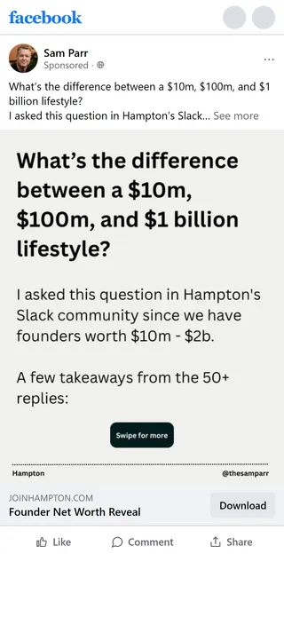 Hampton — "What's the difference between a $10m, $100m, and $1 billion lifestyle?"