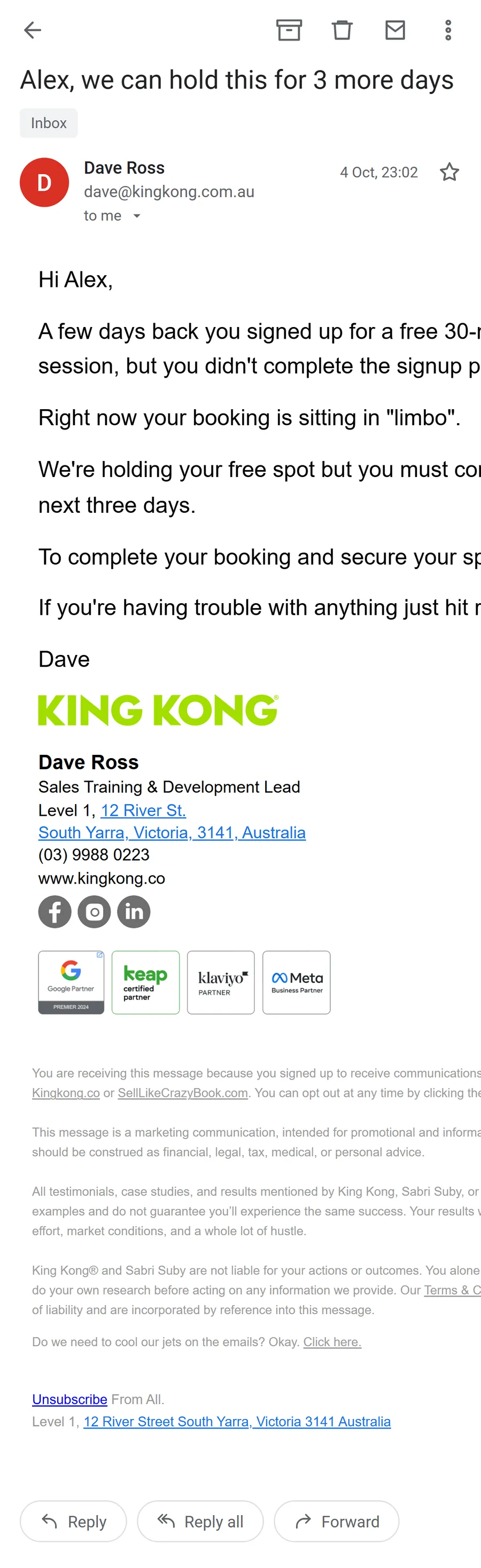 King Kong — The unfinished-booking emails: "RE: Alex's appointment" (screen 3)
