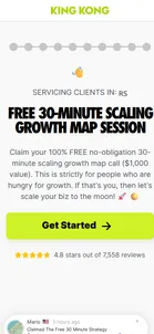 King Kong — "Free 30-Minute Scaling Growth Map Session"