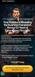 Tony Robbins — "Tony Robbins Is Teaching the Exact Decision-Making Framework He's Used to Build Over 120 Businesses Worth $22 Billion."